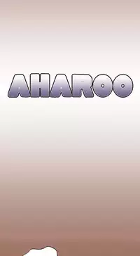 [Hong BanJang] Aharoo Ch.1-34 (English) (YoManga) (Ongoing)