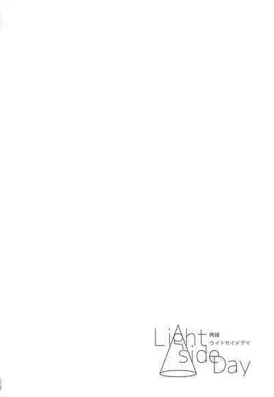 Light Side Day