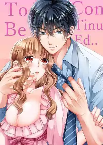 Shojosotsu Sex, Enchousen ~ Joushi no Aibu wa Ichiya ja Owaranai 1