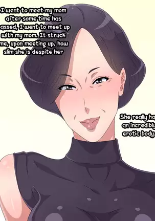 My Divorced Mother who took me in grown a liking to me so I devoured her