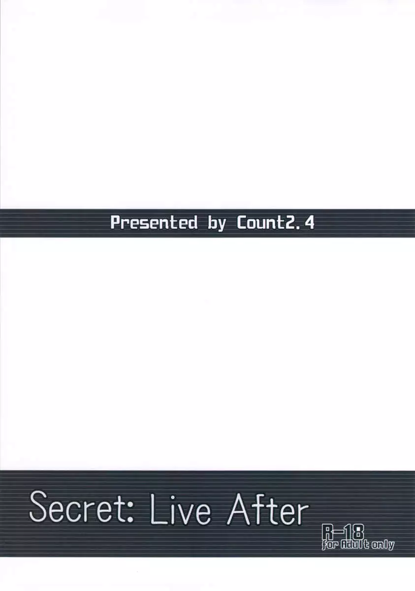 Secret: Live After