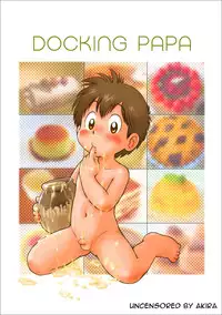 [Sennen Teikoku (Mitsui Jun)] Fucking Papa + Docking Papa (Cooking Papa) [English] [nekoshota]