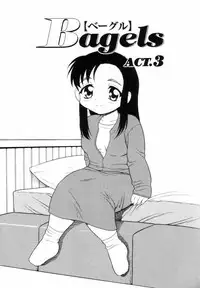 [SHINOZAKI REI] Bagels