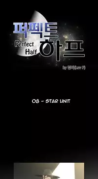 Perfect Half Ch.1-21 (English) (Ongoing)