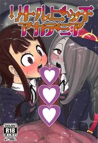 (C92) [Akatsuki Katsuie no Circle (Akatsuki Katsuie)] Little Bitch Academia (Little Witch Academia)