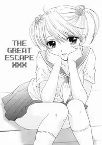 (C72) [BEAT-POP (Ozaki Miray)] The Great Escape XXX [English] [Phantom]