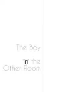 (The World) [Harumitsu (Ohashi)] The Boy in the Other Room (JoJo's Bizarre Adventure)