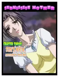 Submissive Mother - Chapter 1-6 [ENG]