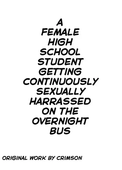 Yakou Bus de Nettori to Sawaretsuzuketa Joshi Daisei