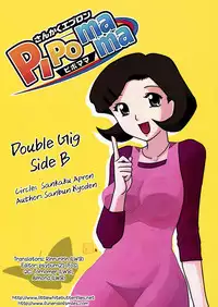 (C75) [Sankaku Apron (Sanbun Kyoden)] Double Gig Side B - PiPoMama (Net Ghost PiPoPa) [English] {Funeral of Smiles & LWB}