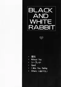 (C90) [PINSIZE Inc. (MITAONSYA)] BLACK AND WHITE RABBIT Soushuuhen