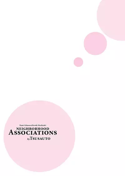 Jichikai no Hitozuma wa Totemo Ecchi deshita. Fukukaichou Ichinose Mami Hen | Neighborhood Associations