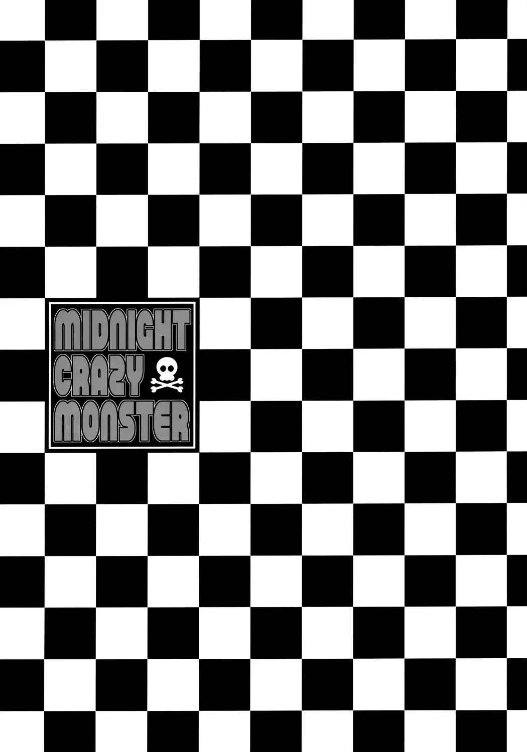 Midnight Crazy Monster